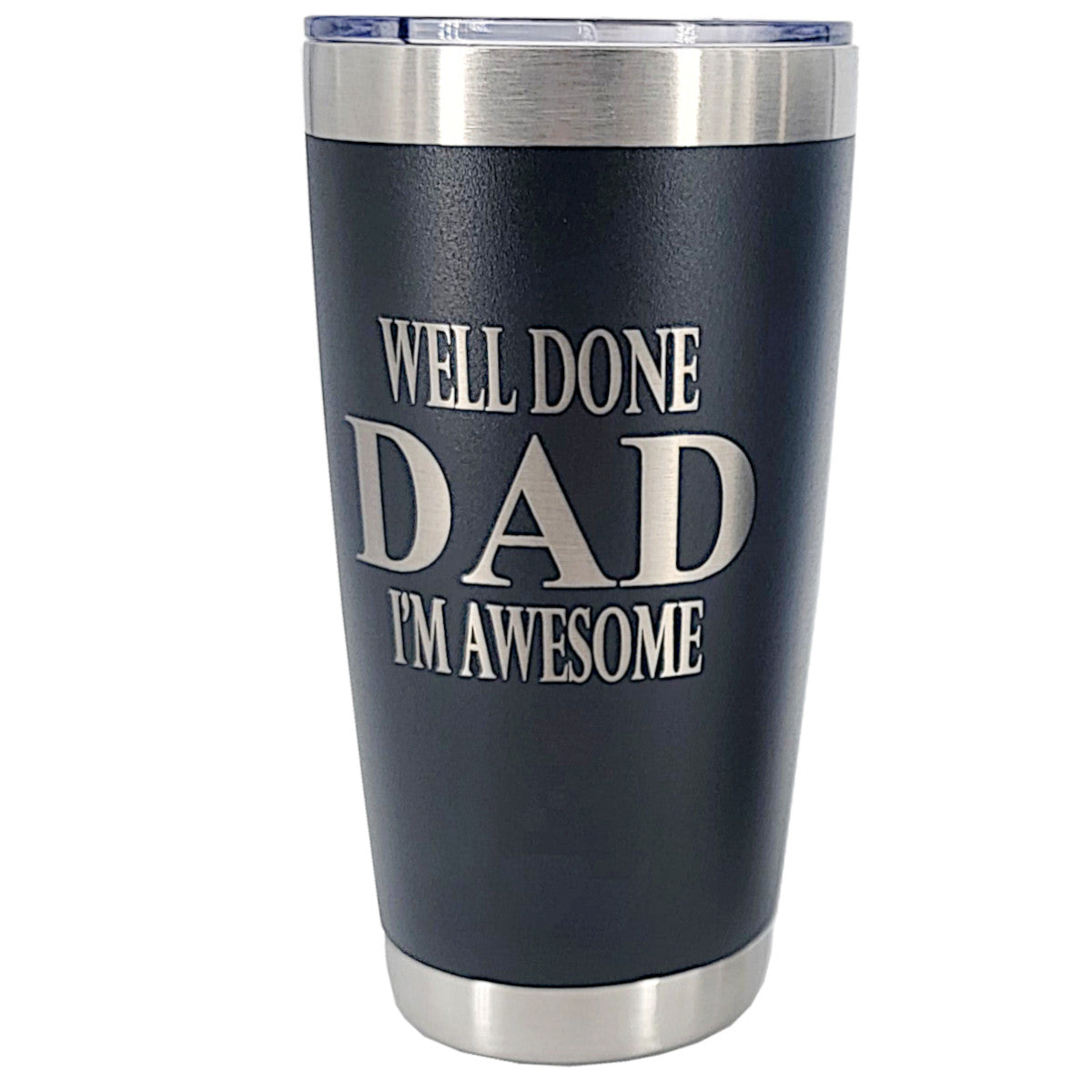 Thermo Tumblers - Well Done Mom and Dad