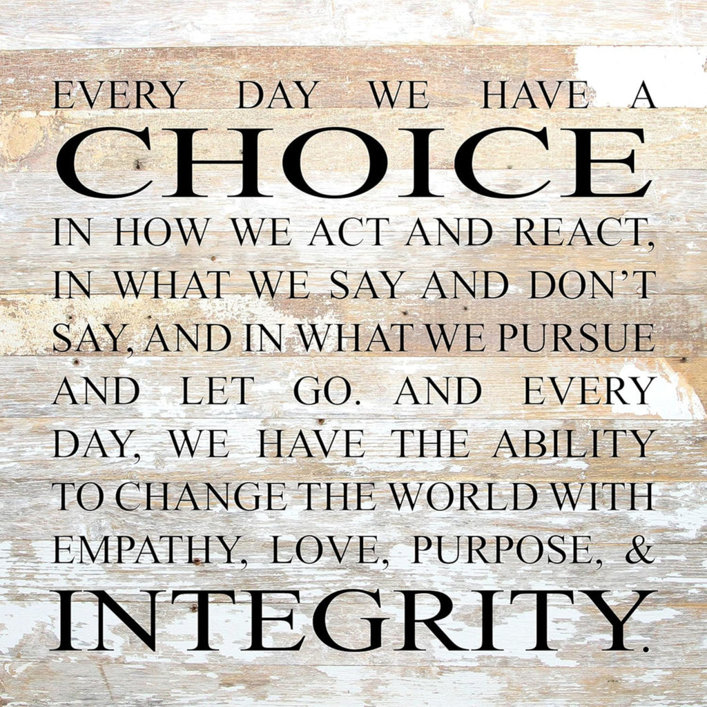 Every Day We Have a Choice