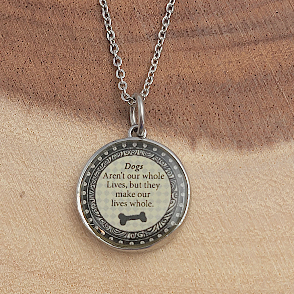 Spirit Lala Necklace -Dogs Make Our Lives Whole