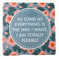 Totally Flexible, Marble Coaster