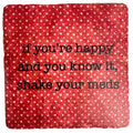 If You're Happy and You Know It, Marble Coaster