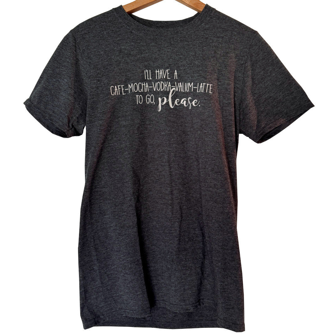 Comfy T-Shirt - Cafe-Mocha-Vodka-Valium-Latte