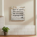 Reclaimed Wall Art - Not to spoil the ending