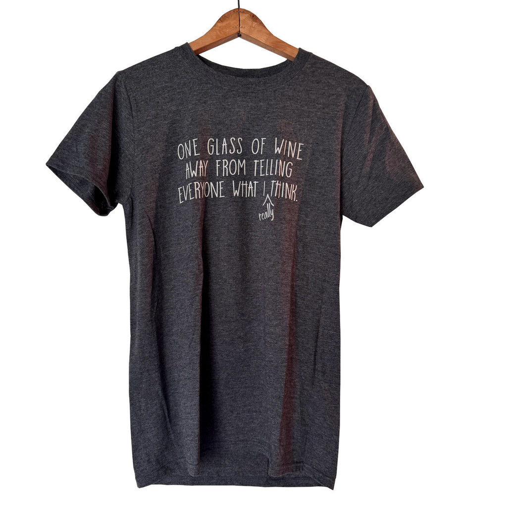 Comfy Tee -  One glass of wine