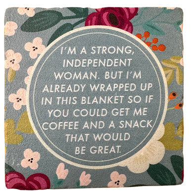I'm A Strong, Independent Woman, Marble Coaster