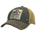 Your Crazy Is Showing, Distressed Trucker Hat