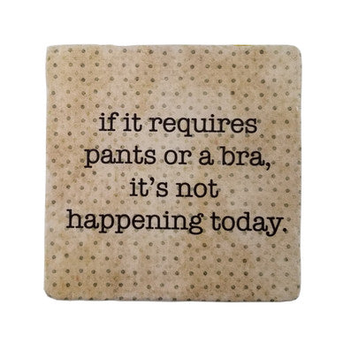 It's Not Happening Today. Marble Coaster