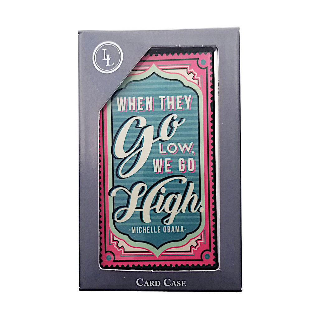 Card Case - Michelle Obama Quote
