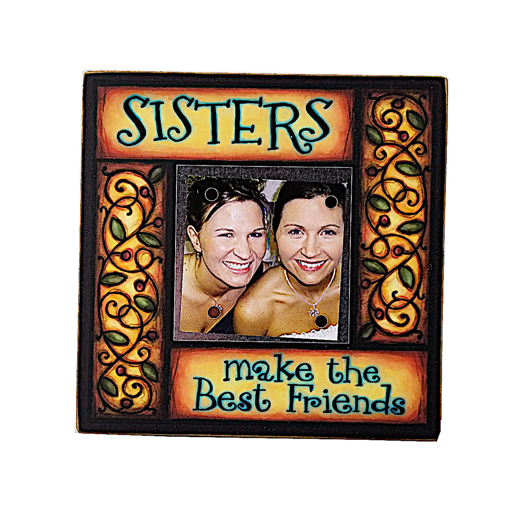 Wood Art Small Frame - Sisters Make the Best Friends