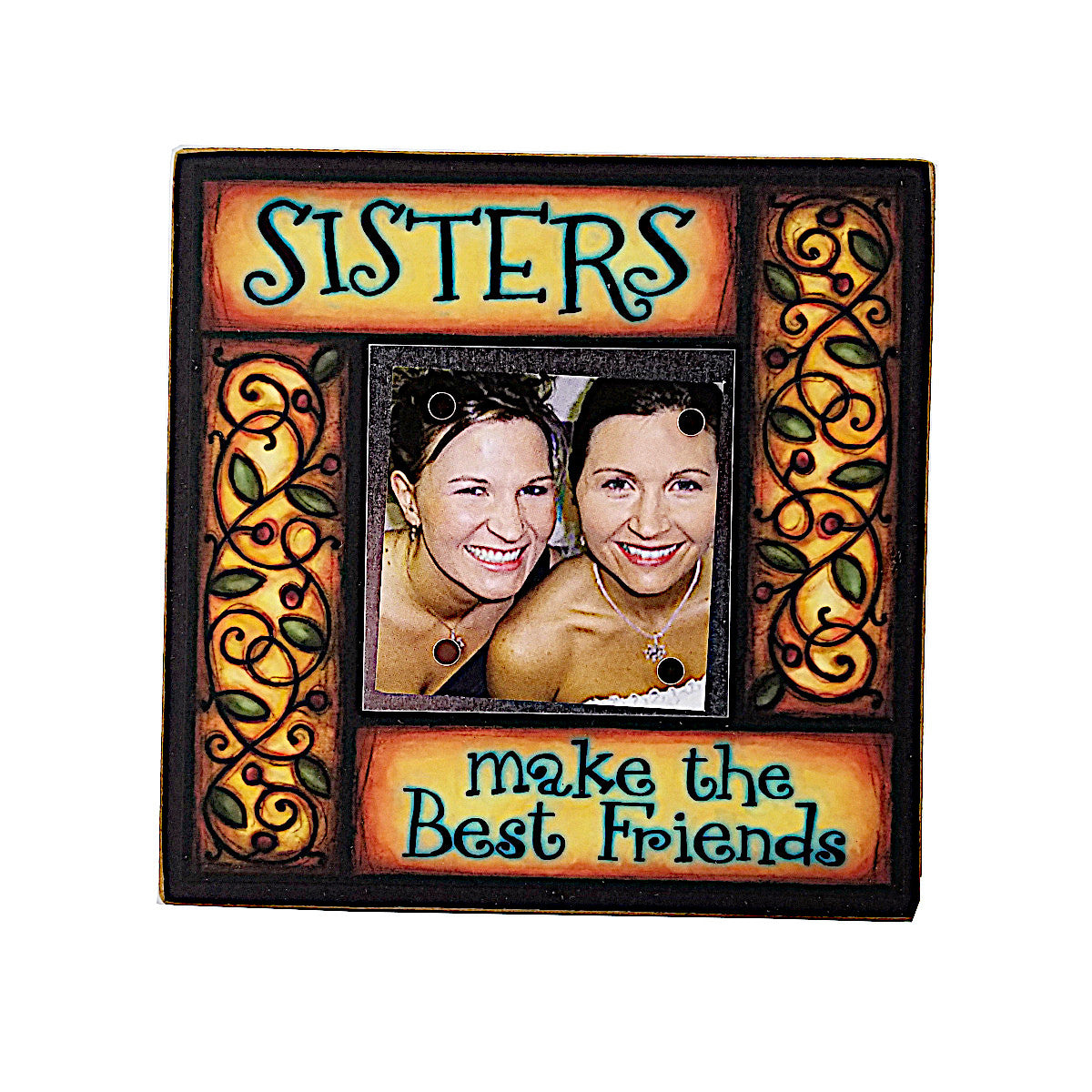 Wood Art Small Frame - Sisters Make the Best Friends